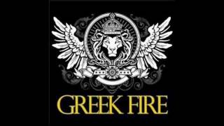 Greek Fire - Doesn&#39;t Matter Anyway