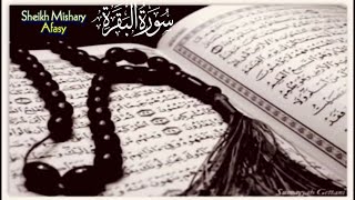 Surah Al-Baqarah (Fast Recitation) Quick   Recitation – Mishary Rashid Alafasy (سورة البقرة) Ep204