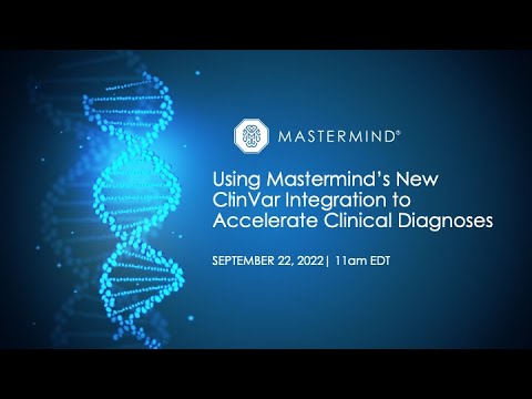 Using Mastermind’s New ClinVar Integration to Accelerate Clinical Diagnoses