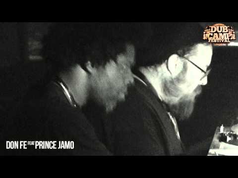 Dub Camp Festival 2014 - Don Fe & Prince Jamo ▶ Alpha Steppa Chazbo ②