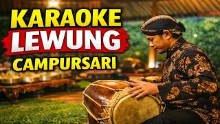Download lagu KARAOKE LEWUNG Campursari Sragenan | Karaoke Jawa Tanpa Vokal | Lirik HD mp3