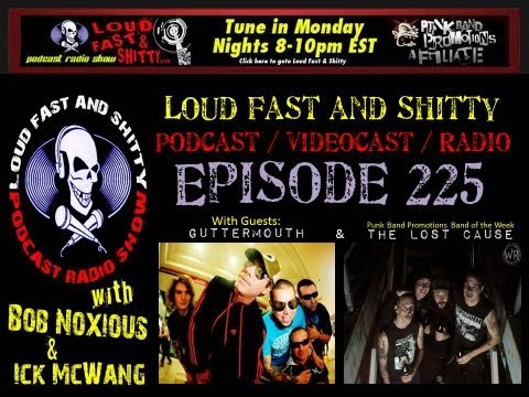 Loud Fast & Shitty Episode 225: June 10, 2013