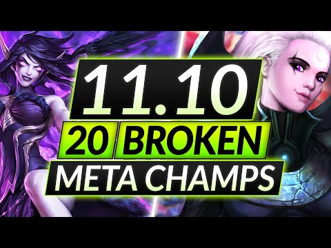 20 MOST BROKEN Champions to MAIN and RANK UP in 11.10 - Tips for Season 11 - LoL Guide