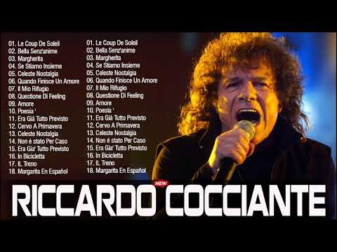 Le più belle canzoni di Riccardo Cocciante | Riccardo Cocciante Greatest Hits