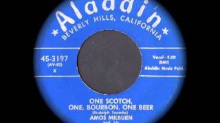 Amos Milburn - One Scotch, One, Bourbon, One Beer