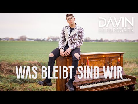 Davin Herbrüggen - Was bleibt sind wir (Offizielles Video)