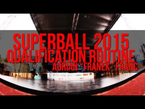 Adrian Franc - Qualification Routine - Super Ball 2015 - [R-Style Freestyle Football]