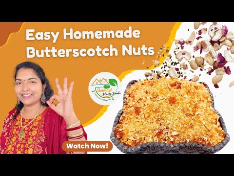 Homemade Butterscotch Nuts 🍯🥜 | Crunchy Nut Topping | Srimayi Home Foods #butterscotch #topopnuts