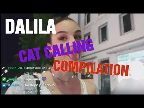 DALILA CatCalling Compilation | Tutte le volte che DALILA ha SUBITO CATCALLING