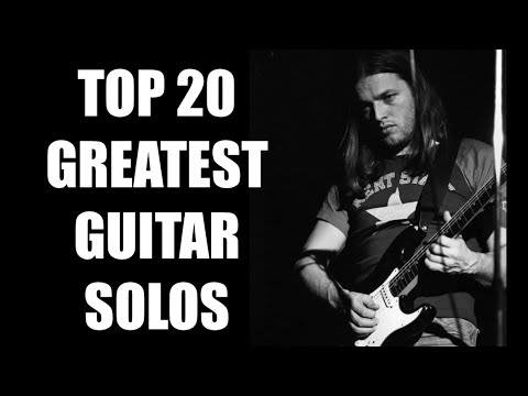TOP 20 GREATEST GUITAR SOLOS