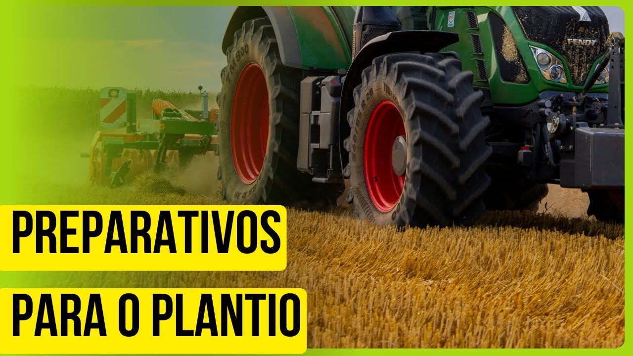 Estratégias para o início do Plantio.
