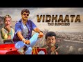 Balakrishna Action Hit Vidhaata The Suprimo Hindi Movie Latest South Dubbed Hindi Action Movie