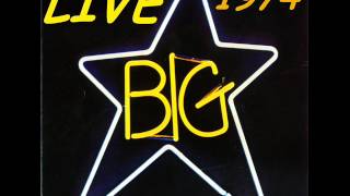 BIG STAR "She's a Mover" LIVE in 1974 @ WLIR