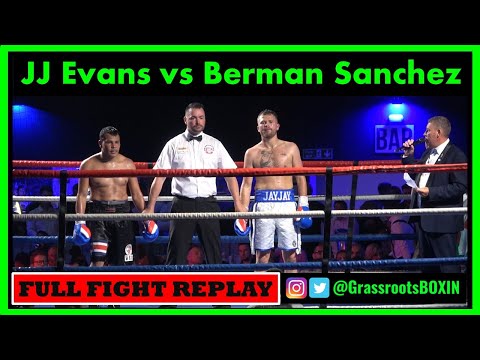 JJ Evans vs Berman Sanchez - FULL FIGHT - Mo Prior/TM14 Promotions - Cardiff 25th June 2022