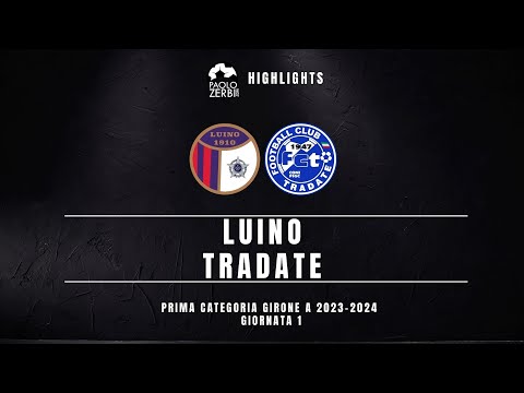 [HIGHLIGHTS] Prima Categoria A 23/24 - Luino - Tradate