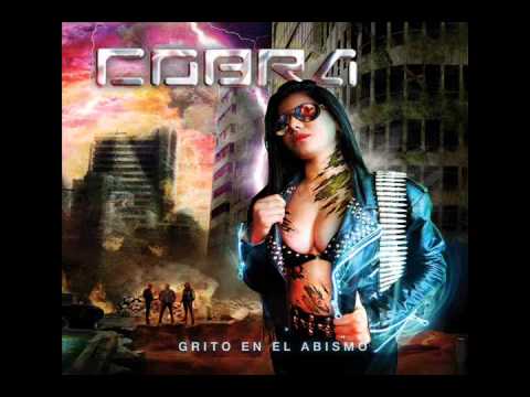Cobra - Cobra - Album: Grito en el abismo (2010)