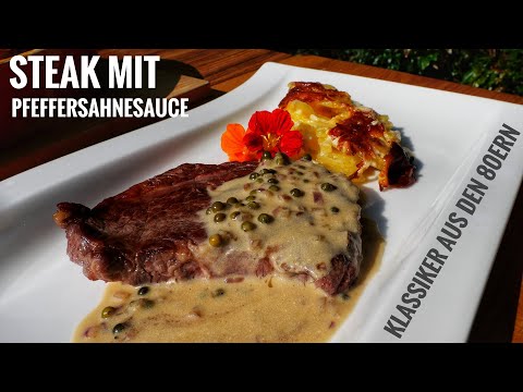 #609: Steak mit Pfeffersahnesauce - der Klassiker mit Cognac und grünem Pfeffer (Steak au poivre)