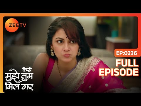 Amruta ने किया Virat के कमरे पर कब्जा | Kaise Mujhe Tum Mil Gaye | Full Episode - 236 | Zee TV