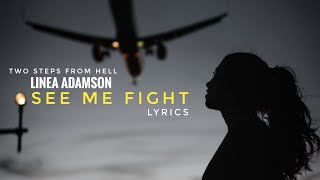 Two Steps From Hell - &quot;See Me Fight&quot; (Official Lyrics)