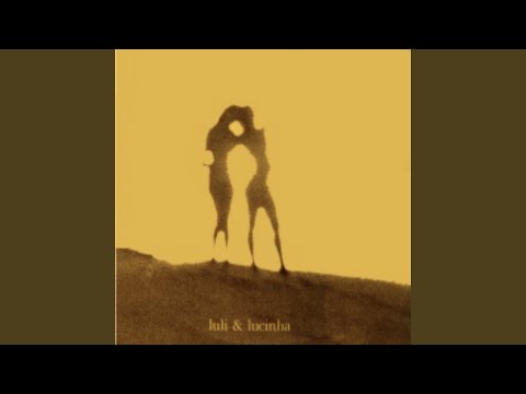 E Foi - Luhli e Lucina