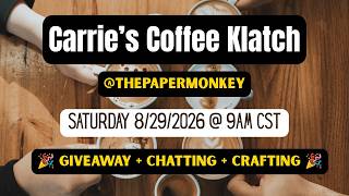☕ Coffee Klatch | Chat, Craft & 𝗚𝗶𝘃𝗲𝗮𝘄𝗮𝘆 🎁 8.29.26