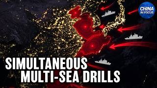China Holds Drills in 5 Seas After Taiwan National Day | China in Focus