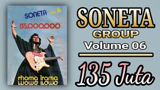 Download lagu SONETA GROUP VOLUME 06 - 135.000.000 (ORIGINAL FULL ALBUM) mp3