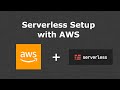 Setting Up The Serverless Framework With AWS Configure AWS Credentials