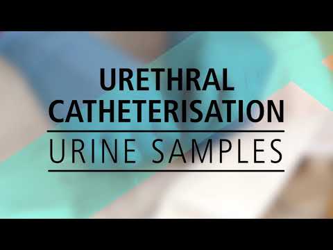 Urethral Catheterisation - Urine Samples