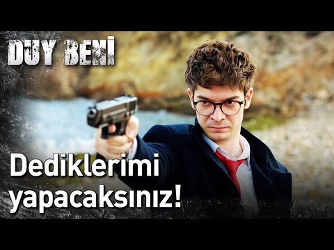 Duy Beni 17. Bölüm - Dediklerimi Yapacaksınız!
