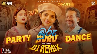 Download lagu Buru Buru ( බුරු බුරු ) DJ REMIX   || #visualizer #dj #remix #buru || @SAWANBEATS mp3