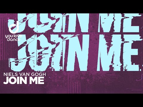 NIELS VAN GOGH – Join Me