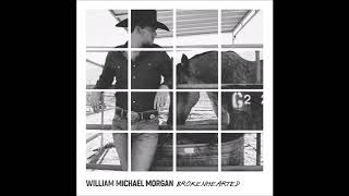 William Michael Morgan - Brokenhearted (Audio)