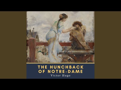 Book 10, Chapter 4.18 - The Hunchback of Notre-Dame
