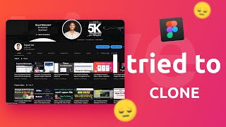 I tried to clone my ExpertAzi Youtube channel in Figma
