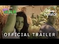 She Hulk Attorney At Law Official Trailer Hindi DisneyPlus Hotstar