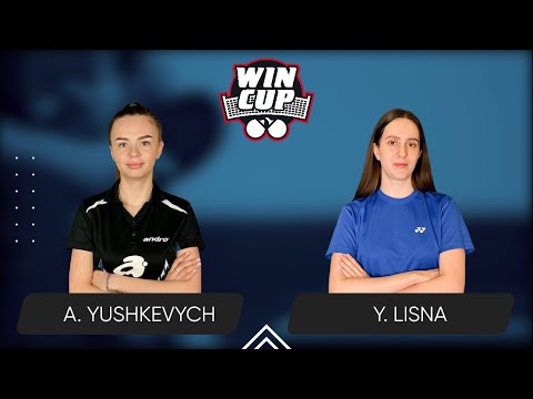 09:00 Anastasiia Yushkevich - Yaroslava Lisna 30.05.2025 WINCUP Women Professional Table 1