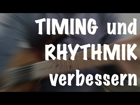 Mach's besser: TIMING und RHYTHMIK für Gitarristen