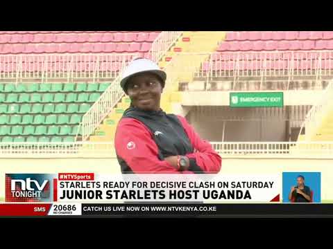 Junior Starlets aim to advance in U-17 World Cup qualifiers against Uganda