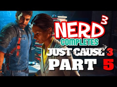 Nerd³ Completes... Just Cause 3 - 5 - Ally For Hire