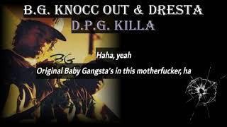 BG Knoccout &amp; Gangsta Dresta - D.P.G. Killa (Lyrics)