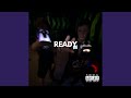 READY