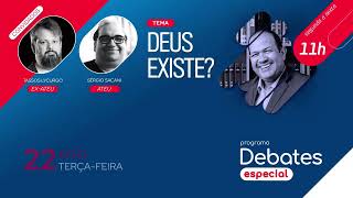 Deus existe? - Cientista Sérgio Sacani x Dr. Tassos Lycurgo - 22.08.23