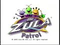 Zula Patrol Season 1 2005 06 Version 2 Ending Credits And Funding Credits