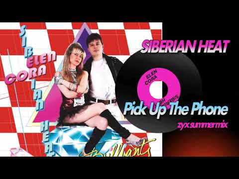 Siberian heat - Pick Up The Phone ( ZYX Summer Mix )
