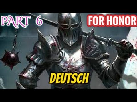 For Honor gameplay German | let's play For Honor Deutsch