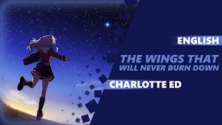 Download lagu ENGLISH CHARLOTTE ED 1 - The Wings That Will Never Burn Down [Dima Lancaster] mp3