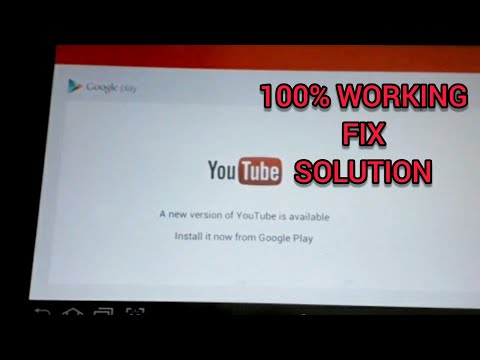 100% Fix Solution (Eng): A New Version Of Youtube Is Available Error ( Play Youtube On Android 4.0 )