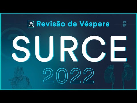 Revisão de Véspera SURCE 2022 - Aula ao vivo para Residência Médica