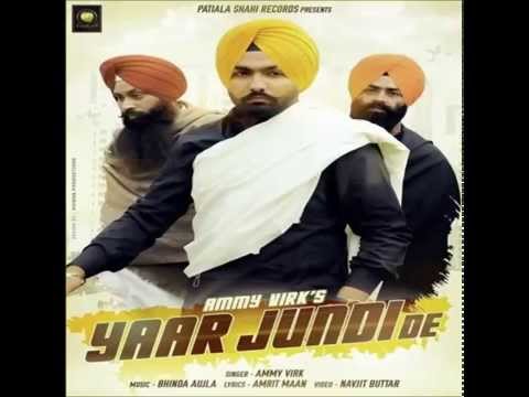 Yaar Jundi De - Official Audio Track || Ammy Virk || Latest Punjabi Song 2015 || Full HD